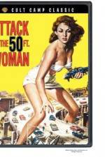 Watch Attack of the 50 Foot Woman Afdah