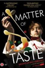 Watch A Matter of Taste: Serving Up Paul Liebrandt Afdah