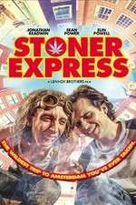 Watch Stoner Express Afdah