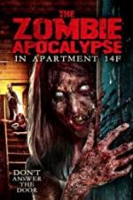 Watch The Zombie Apocalypse in Apartment 14F Afdah