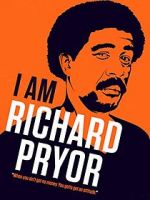 Watch I Am Richard Pryor Afdah