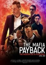 Watch The Mafia: Payback (Short 2019) Online Afdah