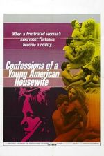 Watch Confessions of a Young American Housewife Afdah