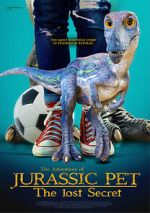Watch The Adventures of Jurassic Pet: The Lost Secret Afdah