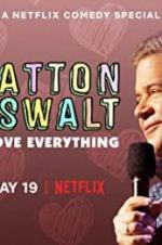 Watch Patton Oswalt: I Love Everything Afdah