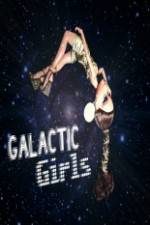 Watch The Galactic Girls Afdah