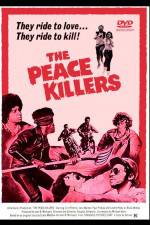 Watch The Peace Killers Afdah