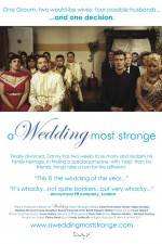 Watch A Wedding Most Strange Afdah