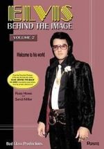 Watch Elvis: Behind the Image - Volume 2 Afdah
