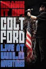 Watch Colt Ford: Crank It Up, Live at Wild Adventures Afdah