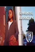 Watch Gowanus, Brooklyn Afdah