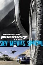 Watch Fast And Furious 7: Sky Movies Special Afdah