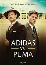 Watch Duell der Brder - Die Geschichte von Adidas und Puma Afdah