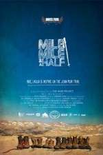 Watch Mile Mile & a Half Afdah