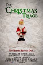 Watch Oh Christmas Triage Afdah