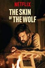 Watch The Skin of the Wolf Afdah