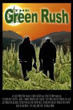 Watch The Green Rush Afdah