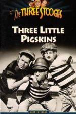 Watch Three Little Pigskins Afdah