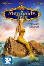 Watch A Mermaid\'s Tale Afdah