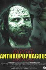 Watch Anthropophagous 2000 Afdah
