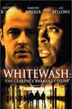 Watch Whitewash: The Clarence Brandley Story Afdah