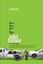 Watch Wild Honey Afdah