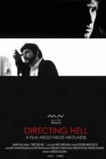 Watch Directing Hell Afdah