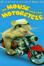 Watch The Mouse And The Motercycle Afdah