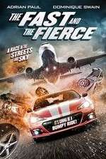 Watch The Fast and the Fierce Afdah