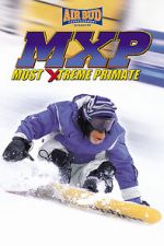 Watch MXP: Most Xtreme Primate Afdah