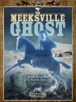 Watch The Meeksville Ghost Afdah