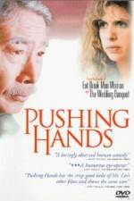 Watch Pushing Hands Afdah