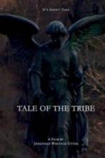 Watch Tale of the Tribe Afdah
