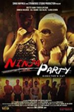 Watch Ninja Party Afdah