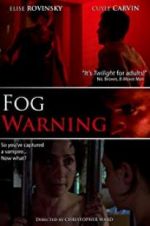 Watch Fog Warning Afdah