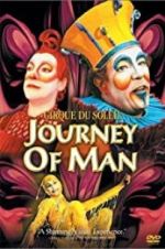 Watch Cirque du Soleil: Journey of Man Afdah