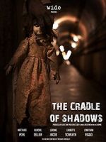 Watch The Cradle of Shadows Afdah