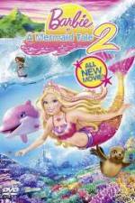 Watch Barbie in a Mermaid Tale 2 Afdah