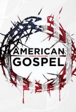 Watch American Gospel: Christ Crucified Afdah