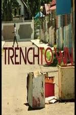 Watch Trench Town: The Forgotten Land Afdah