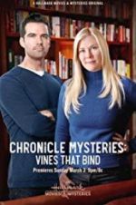 Watch The Chronicle Mysteries: Vines That Bind Afdah