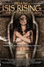 Watch Isis Rising: Curse of the Lady Mummy Afdah