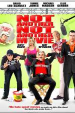 Watch Not Another Not Another Movie Afdah