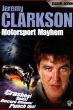 Watch Clarkson\'s Motorsport Mayhem Afdah
