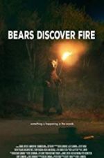 Watch Bears Discover Fire Afdah