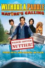 Watch Without a Paddle: Nature's Calling Afdah