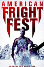Watch American Fright Fest Afdah