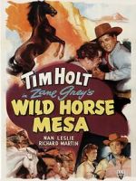 Watch Wild Horse Mesa Afdah