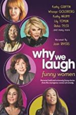Watch Why We Laugh: Funny Women Afdah