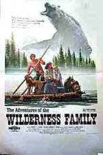 Watch The Adventures of the Wilderness Family Afdah